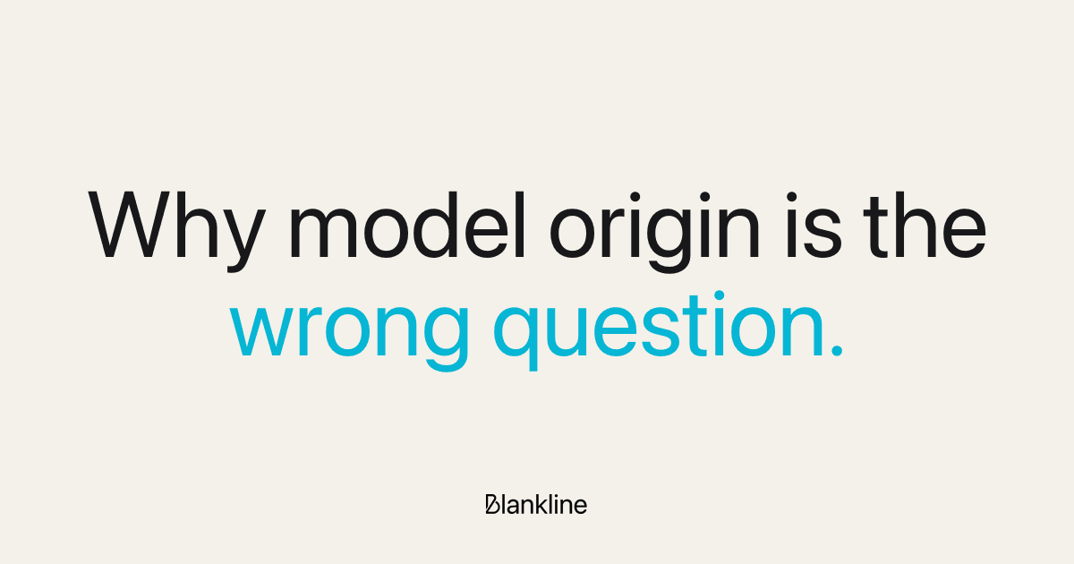 Why model origin is the wrong question